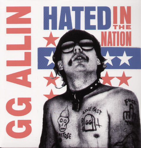 G.G. Allin - Hated in the Nation Vinyl