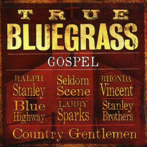 Various Artists - True Bluegrass Gospel CD
