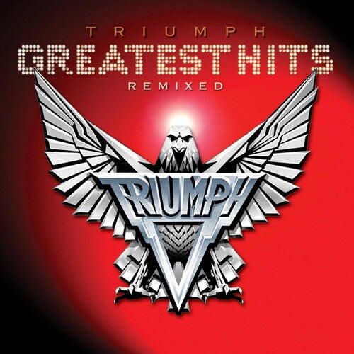 Triumph - Triumph: Greatest Hits Remixed CD