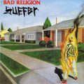 the album cover for Bad Religion - Suffer [LP]
