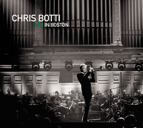 Chris Botti - Chris Botti in Boston CD