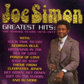 the album cover for Joe Simon - Greatest Hits: The Spring Years 1970-77 [Import]
