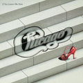 Chicago - If You Leave Me Now and Other Hits CD