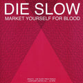 the album cover for HEALTH - Die Slow/Pictureplane Rmx