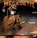 Megadeth - So Far So Good: So What Vinyl