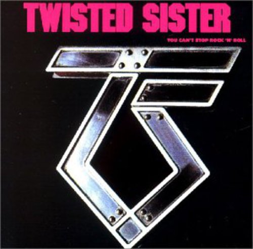 Twisted Sister - You Can't Stop Rock 'N' Roll CD