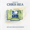 the album cover for Chris Rea - Best Of: New Light Through Old Windows