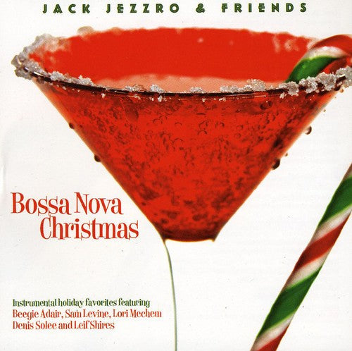 Jack Jezzro - Bosa Nova Christmas CD