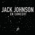 the album cover for Jack Johnson - En Concert [LP]