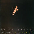 Julee Cruise - Floating Into the Night CD