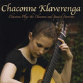 the album cover for Chaconne Klaverenga - Plays Chaconne & Spanish Favorites