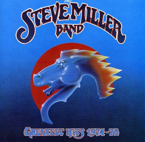 Steve Miller - Greatest Hits: 1974-78 CD