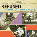 Refused - The Shape Of Punk To Come Vinyl