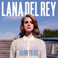 Lana Del Rey - Born to Die Vinyl