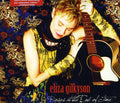 Eliza Gilkyson - Roses At The End Of Time CD