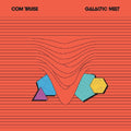 the album cover for Com Truise - Galactic Melt [Import]