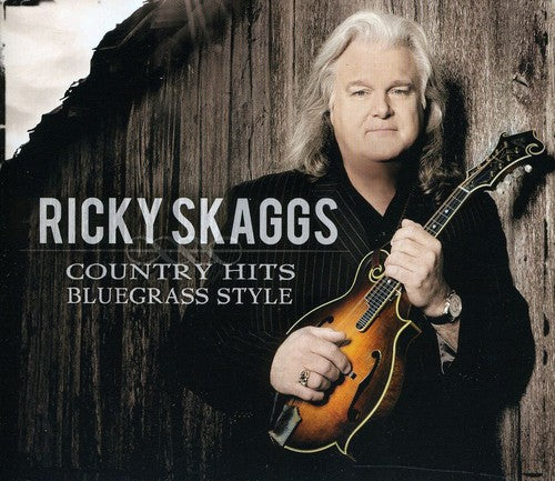 Ricky Skaggs - Country Hits: Bluegrass Style CD