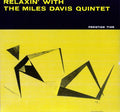 Miles Davis - Relaxin with the Miles Davis Quintet Vinyl