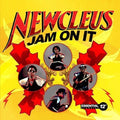 the album cover for Newcleus - Jam on It