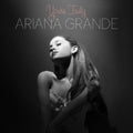 Ariana Grande - Yours Truly CD
