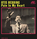 the album cover for Otis Redding - Pain In My Heart [180 Gram]