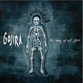 Gojira - Way of All Flesh Vinyl