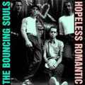 the album cover for The Bouncing Souls - Hopeless Romantic
