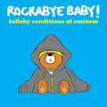 the album cover for Rockabye Baby! - Lullaby Renditions of Eminem