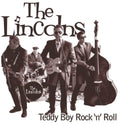 the album cover for The Lincolns - Teddy Boy Rock'n'roll