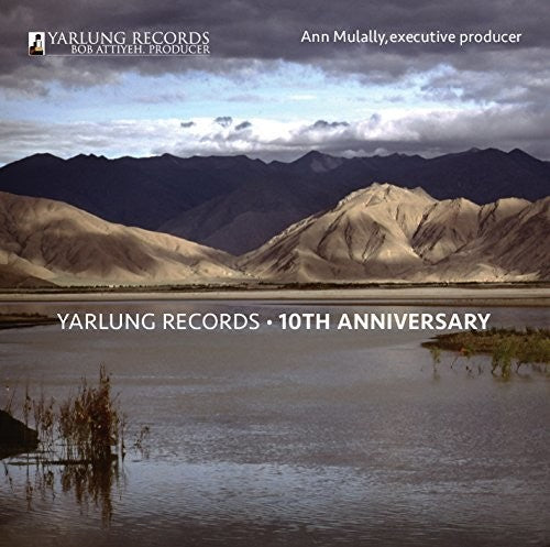 Yarlung Records - 10th Anniversary CD