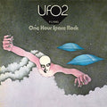 the album cover for UFO - UFO 2 One Hour Space Rock