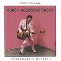 the album cover for Neil Young - Everybody's Rockin [Remastered]