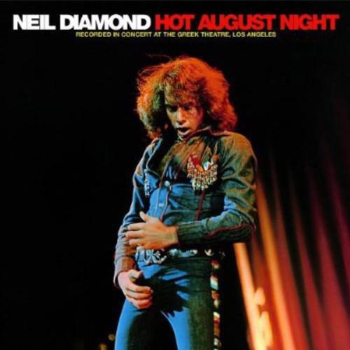 Neil Diamond - Hot August Night CD