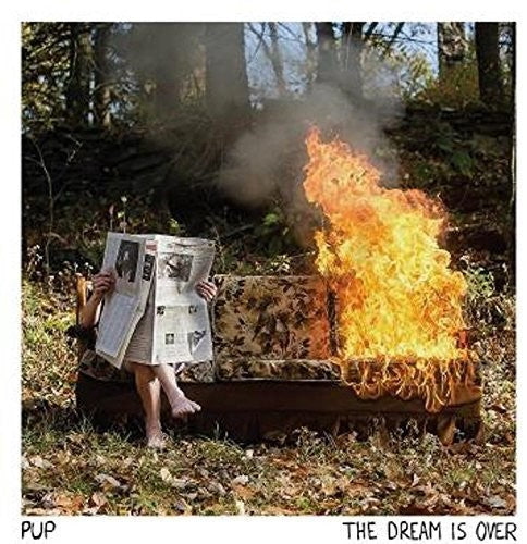 Pup - The Dream Is Over CD