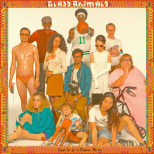 Glass Animals - How To Be A Human Being Vinyl