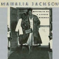 the album cover for Mahalia Jackson - Moving Up A Little Higher