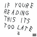 Drake - If You're Reading This It's Too Late Vinyl