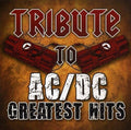 Tribute to Acdc - Tribute to AC/DC Greatest Hits CD