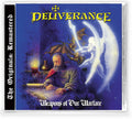 the album cover for Deliverance - Weapons Of Our Warfare (the Originals)