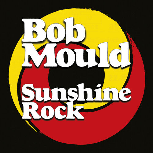 Bob Mould - Sunshine Rock Vinyl