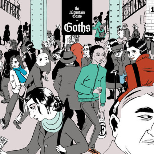 The Mountain Goats - Goths Vinyl