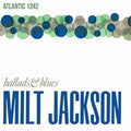 the album cover for Milt Jackson - Ballads & Blues