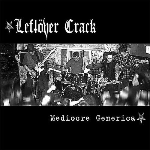 Leftöver Crack - Mediocre Generica Vinyl