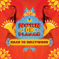 the album cover for Horn Ok Please Road To Bollywood / Various - Horn Ok Please: The Road To Bollywood [LP]