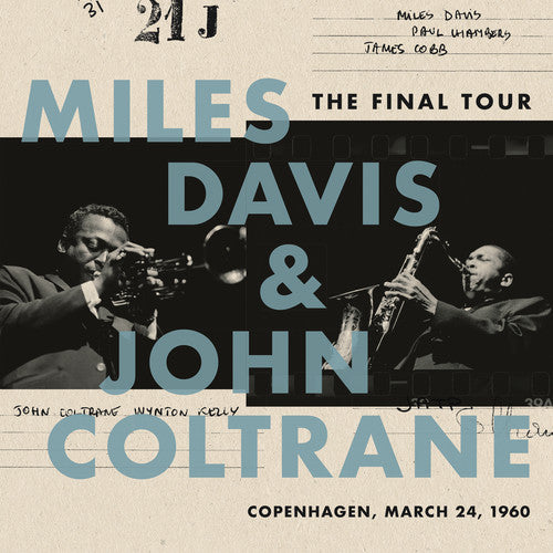 Miles Davis & John Coltrane - The Final Tour: Copenhagen, March 24, 1960 Vinyl