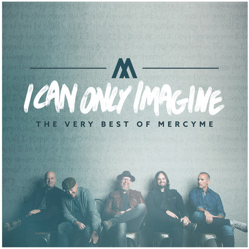 MercyMe - I Can Only Imagine - The Very Best Of Mercyme CD