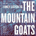 Various Artists - I Only Listen To The Mountain Goats: Hail West Texas Vinyl