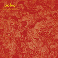 Polvo - Today's Active Lifestyles Vinyl