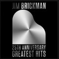 Jim Brickman - 25th Anniversay CD