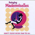 the album cover for Swinging Mademoiselles / Various Pnk - Swinging Mademoiselles / Various